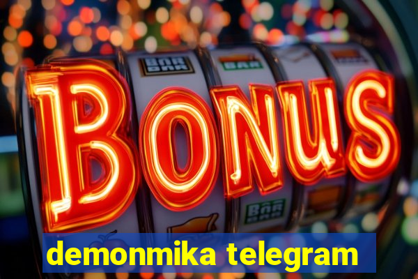 demonmika telegram